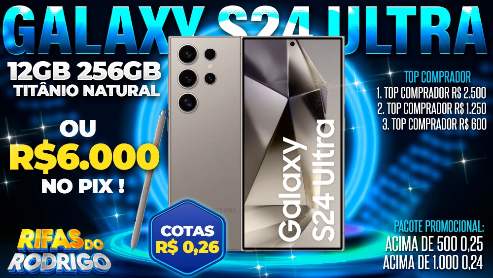 GALAXY S24 ULTRA 12GB 256GB TITANIO NATURAL JA NO BRASIL, OU R$6.000 NO PIX! TOP COMPRADORES: 1.R$2.500 2.R$1.250 3.R$600