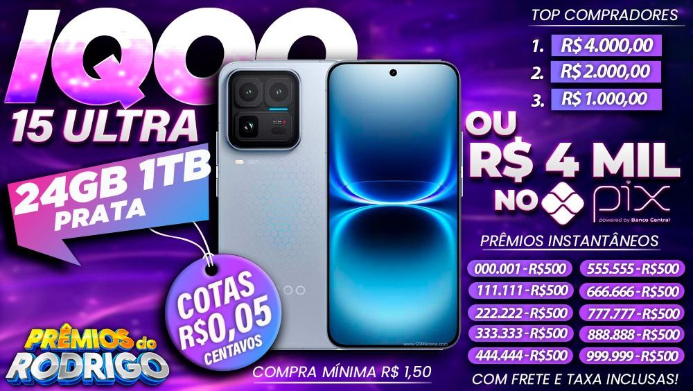 IQOO 15 ULTRA 24GB 1TB PRATA COM FRETE E TAXAS INCLUSAS, OU R$4.000 NO PIX!