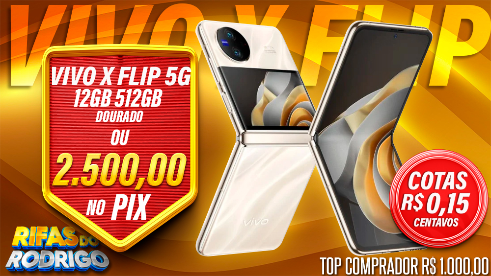VIVO X FLIP 5G 12GB 512GB GOLD OU R$2.500 NO PIX! TOP COMPRADOR LEVA R$1.000 NO PIX!